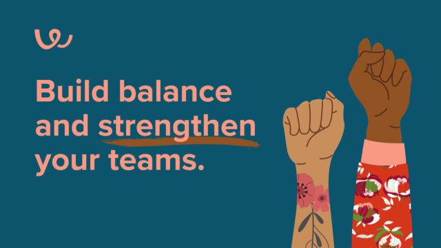 VIDEO: Build balance and strengthen your teams - Workable